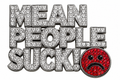 MEAN PEOPLE SUCK!:)