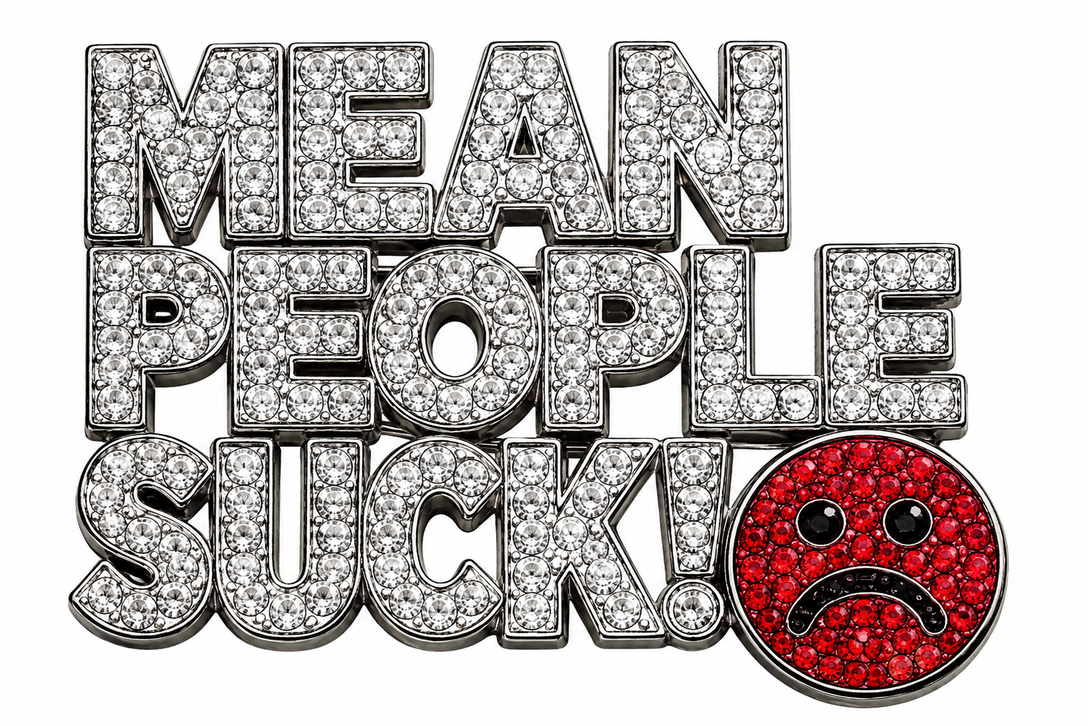 MEAN PEOPLE SUCK!:)